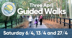 Three April 2019 Guided Walks