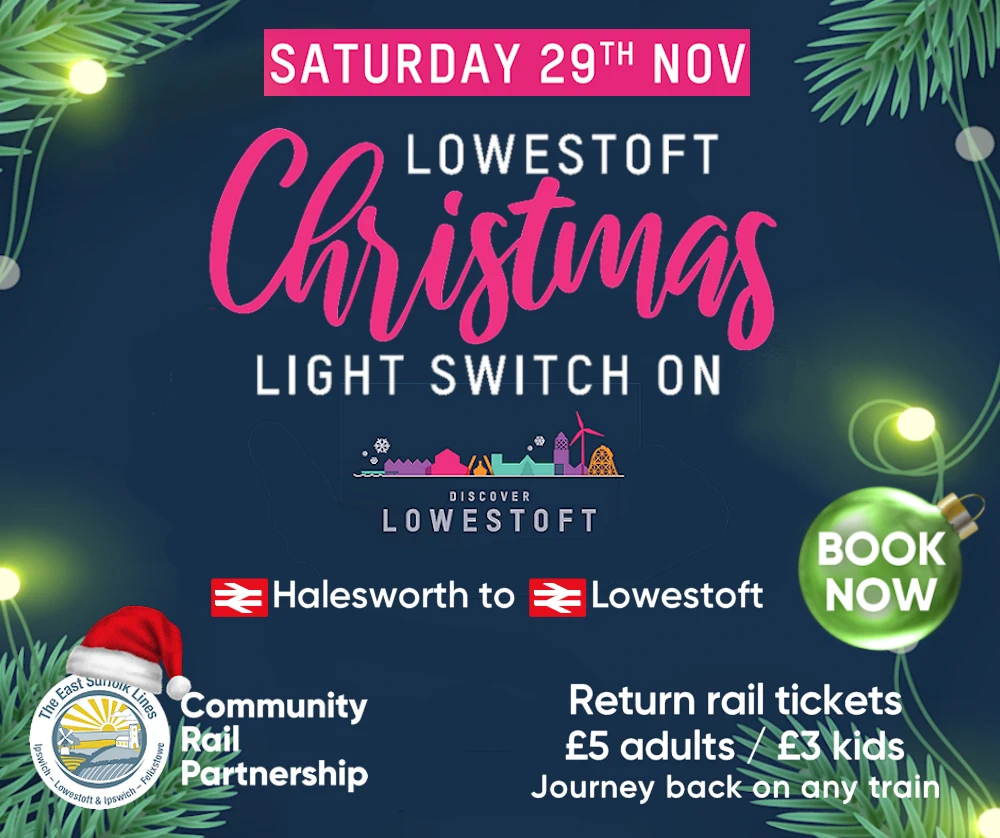 Lowestoft Christmas Lights Switch On - Saturday 29/11/2025